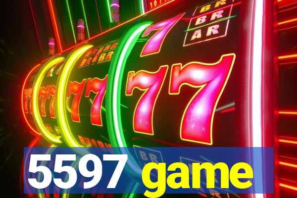 5597 game